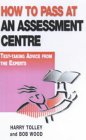 pass an assessment centre