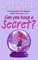 Books : Can You Keep a Secret?