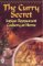 Books : The Curry Secret : Indian Restaurant Cookery at Home